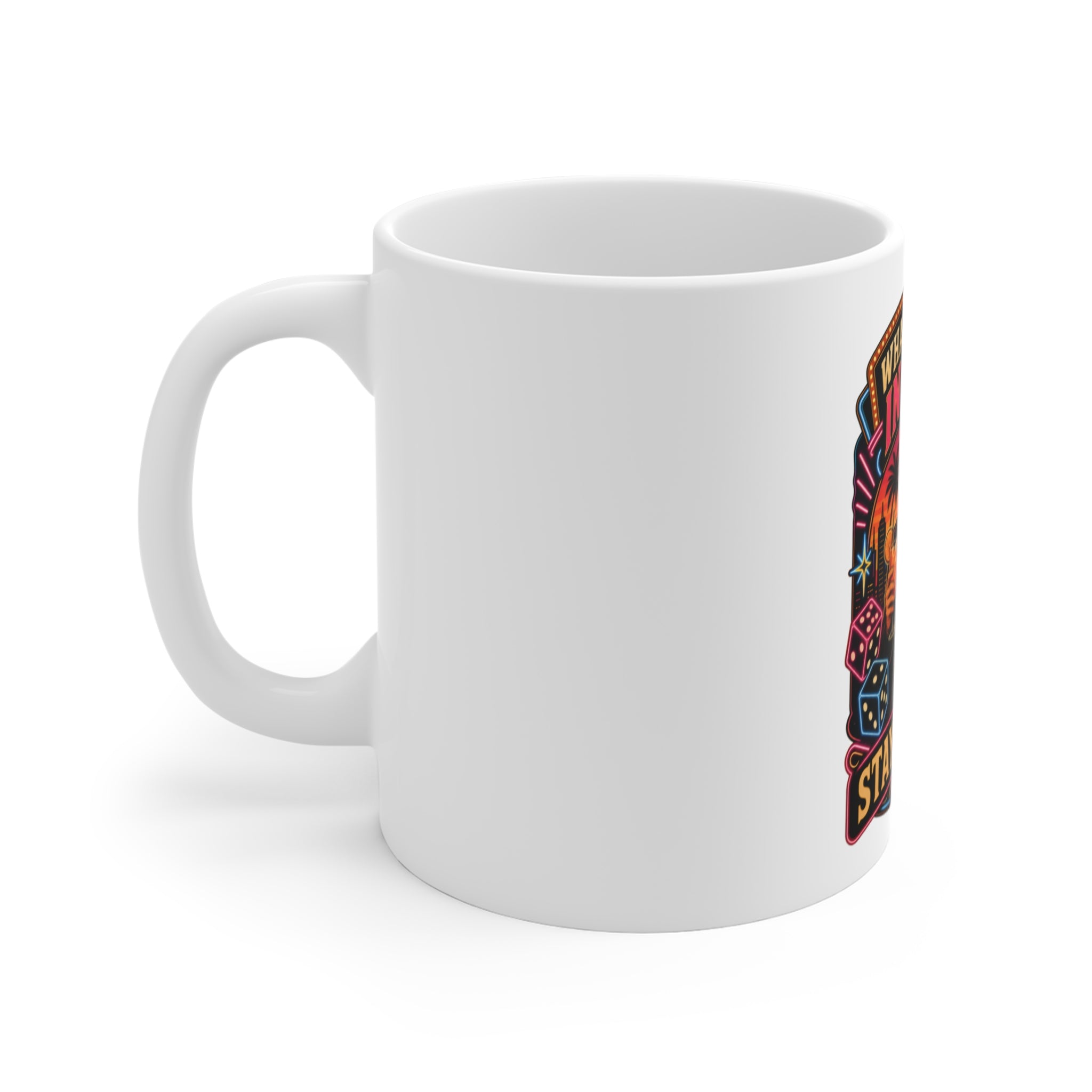 What Happens In Vegas Mug