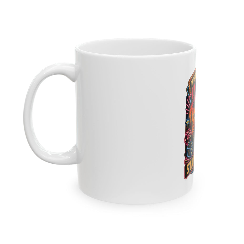 What Happens In Vegas Mug