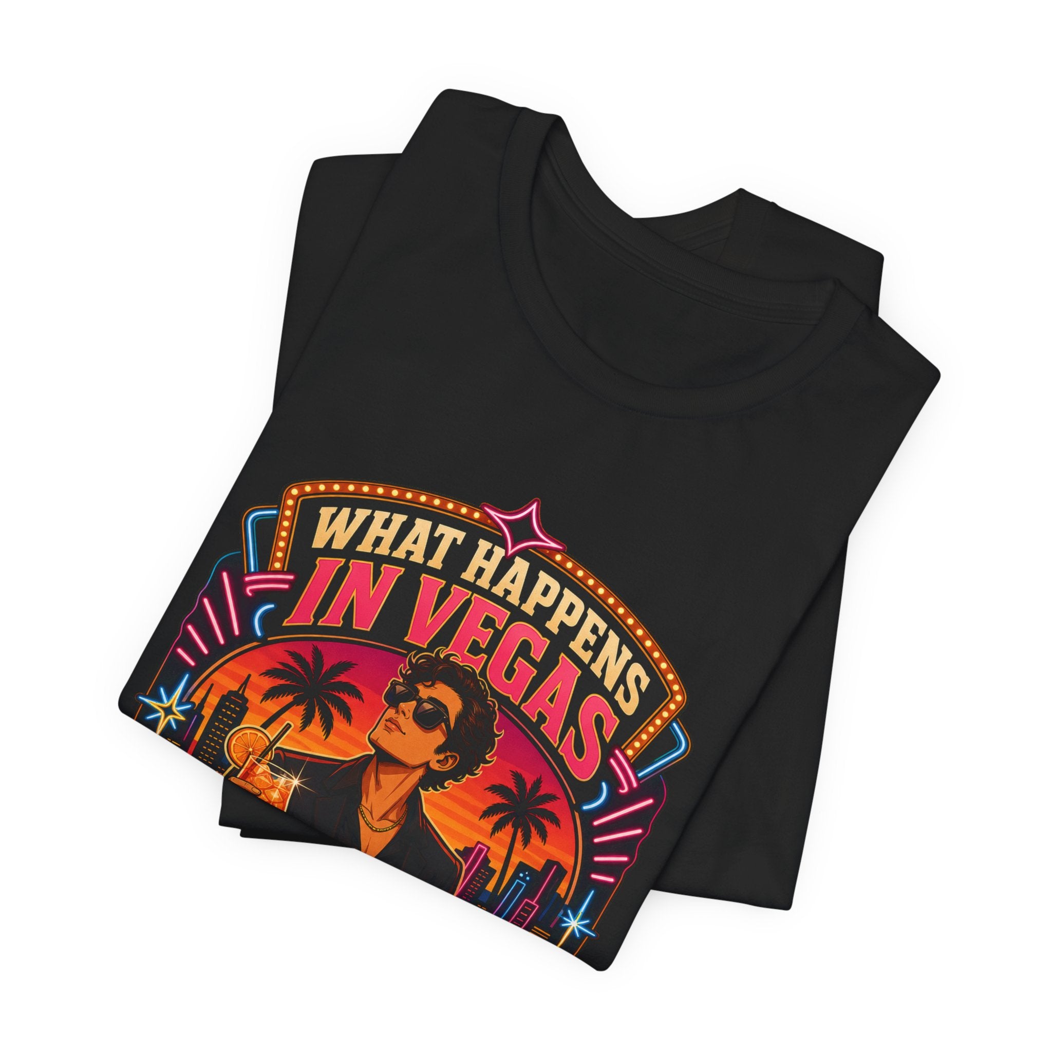 What Happens In Vegas Tee