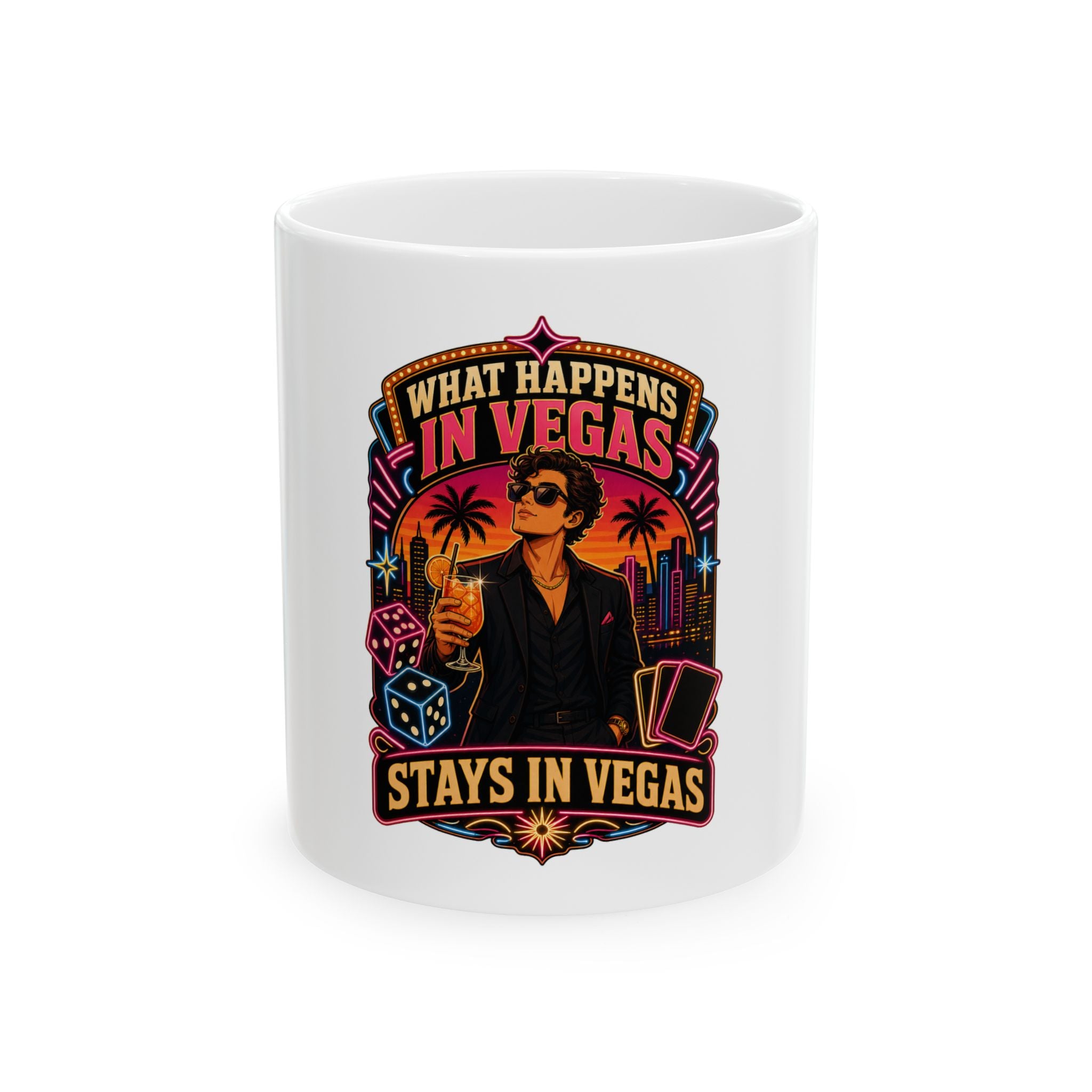 What Happens In Vegas Mug