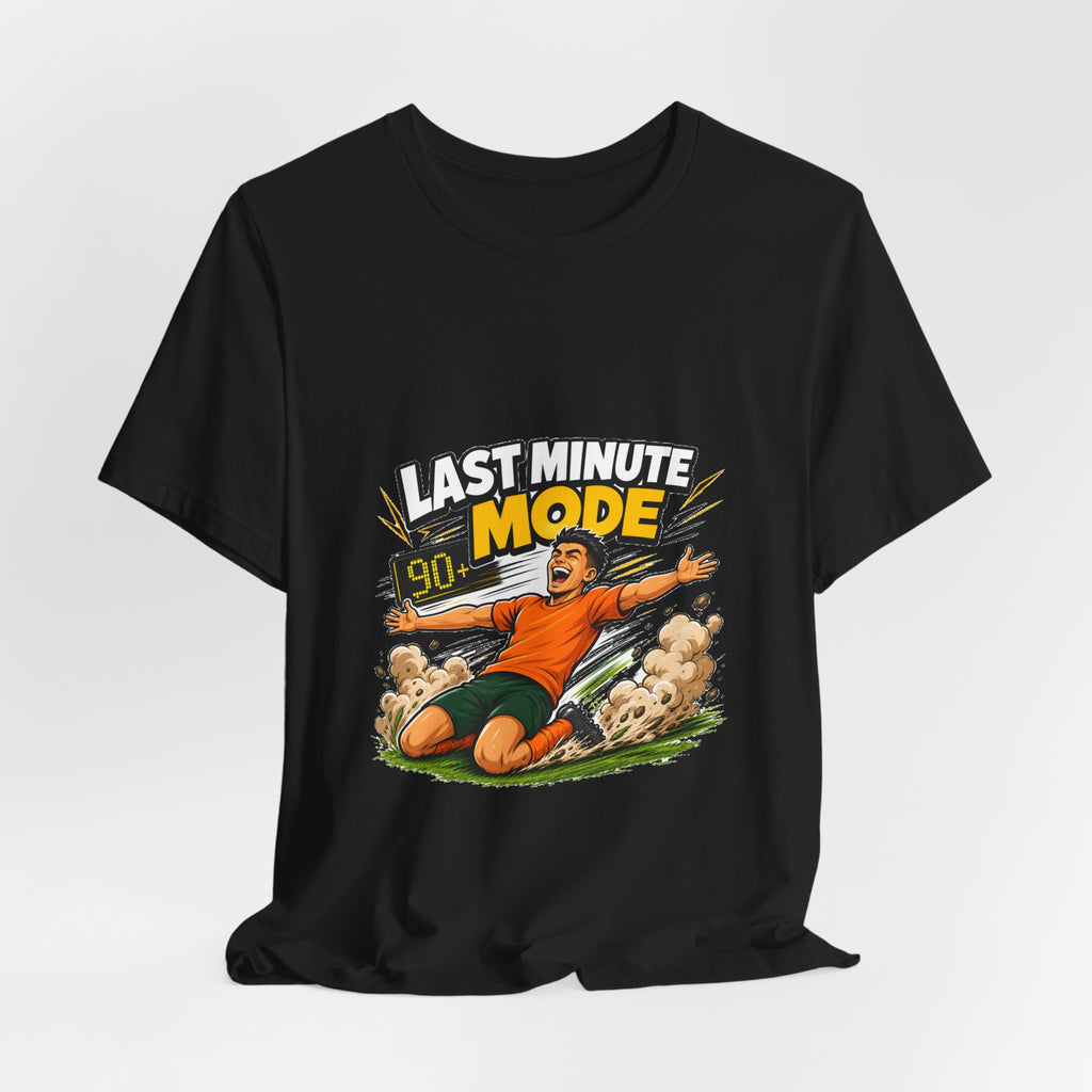 Last Minute Mode Tee