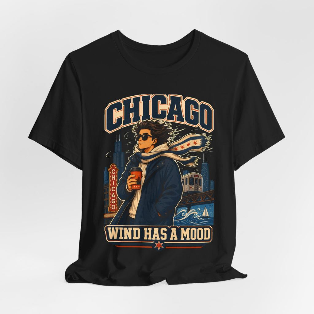Chicago Wind Has A Mood Tee