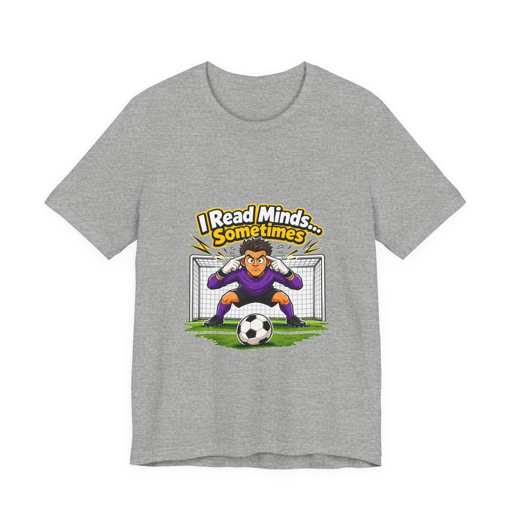 I Read Minds Sometimes Keeper Tee