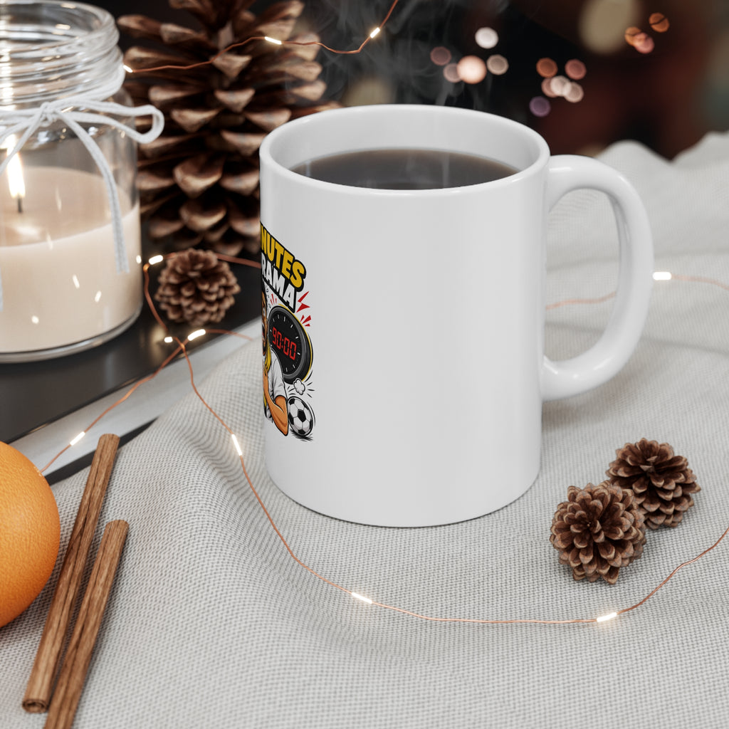 90 Minutes Of Drama Mug