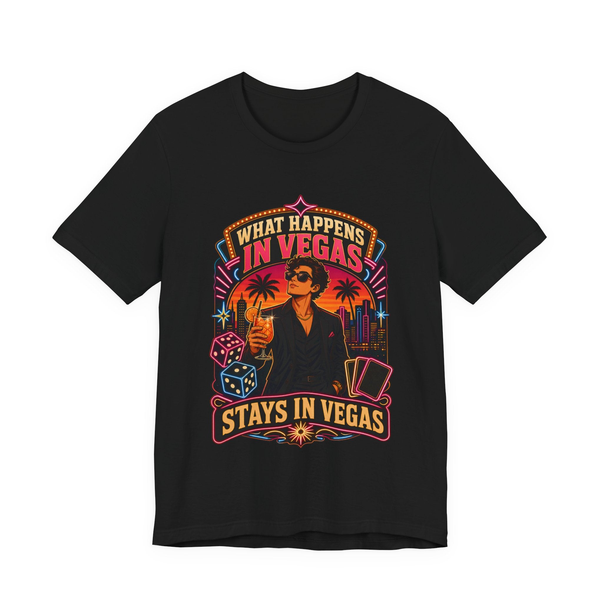 What Happens In Vegas Tee
