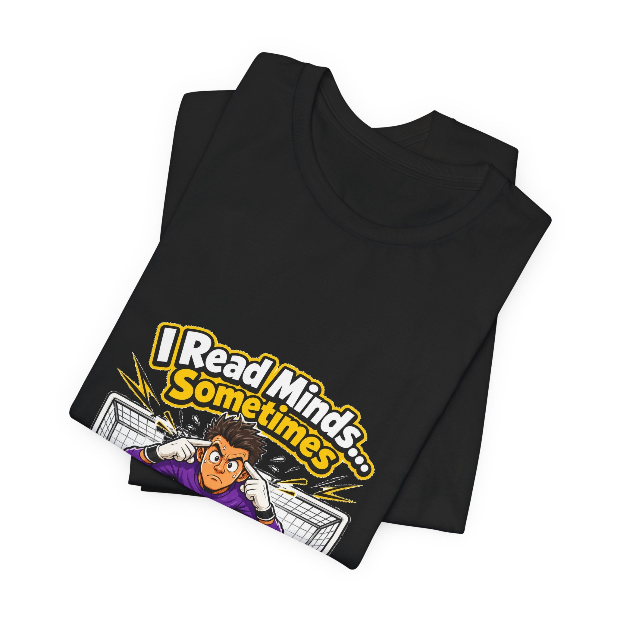 I Read Minds Sometimes Keeper Tee