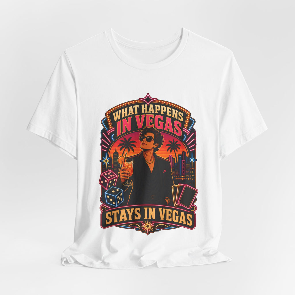 What Happens In Vegas Tee