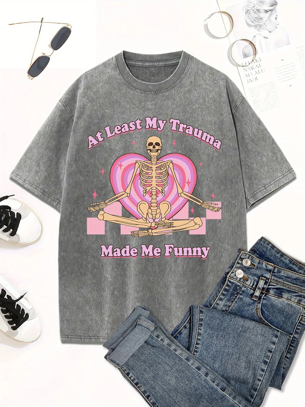 At Least My Trauma Made Me Funny Tee